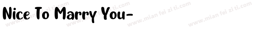 Nice To Marry You字体转换